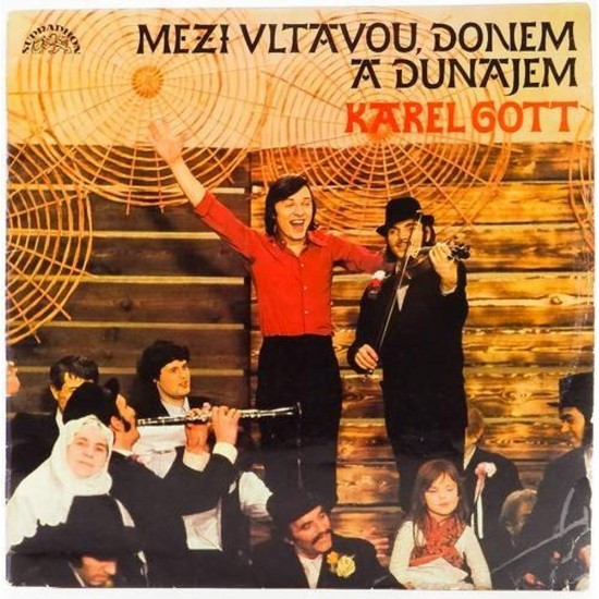 Пластинка Karel Gott Mezi Vltavou, donem a Dunajem